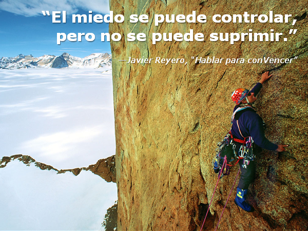 El miedo se puede controlar, pero no se puede suprimir