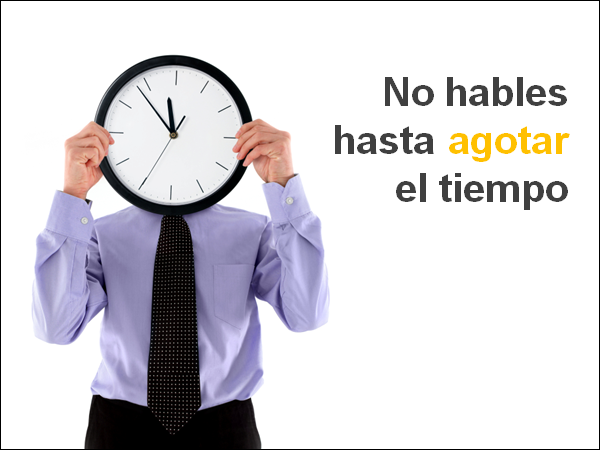 No hables hasta agotar el tiempo