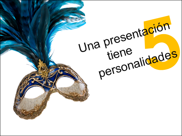 Las cinco personalidades de una presentación