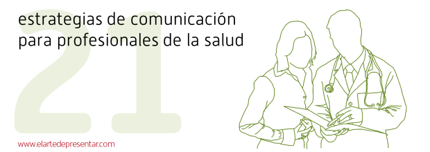 Salud.png: 21 estrategias de comunicación para profesionales de la salud
