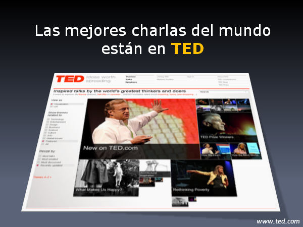 Las mejores charlas del mundo están en TED