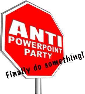 AntiPowerPointParty