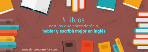 4libros para aprender a hablar y escribir inglés