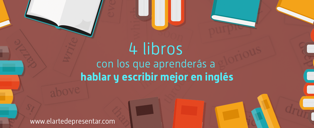 4libros para aprender a hablar y escribir inglés