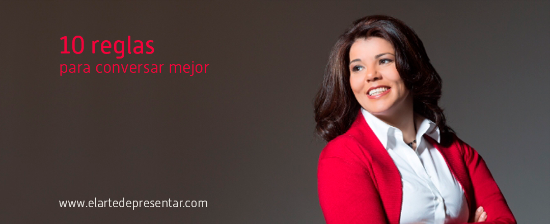 10 reglas para conversar mejor