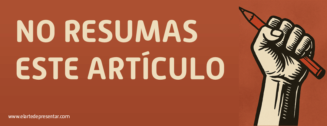 ¡No resumas este artículo! Manifiesto contra la dictadura del resumen